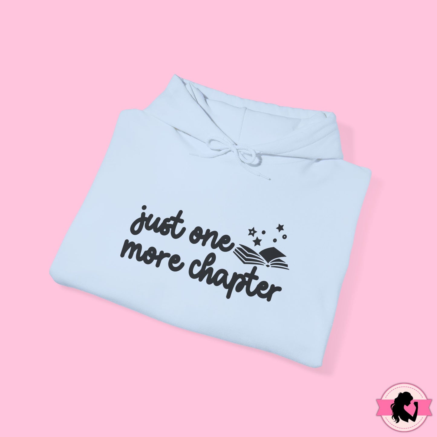 Just One More Chapter Hoodie