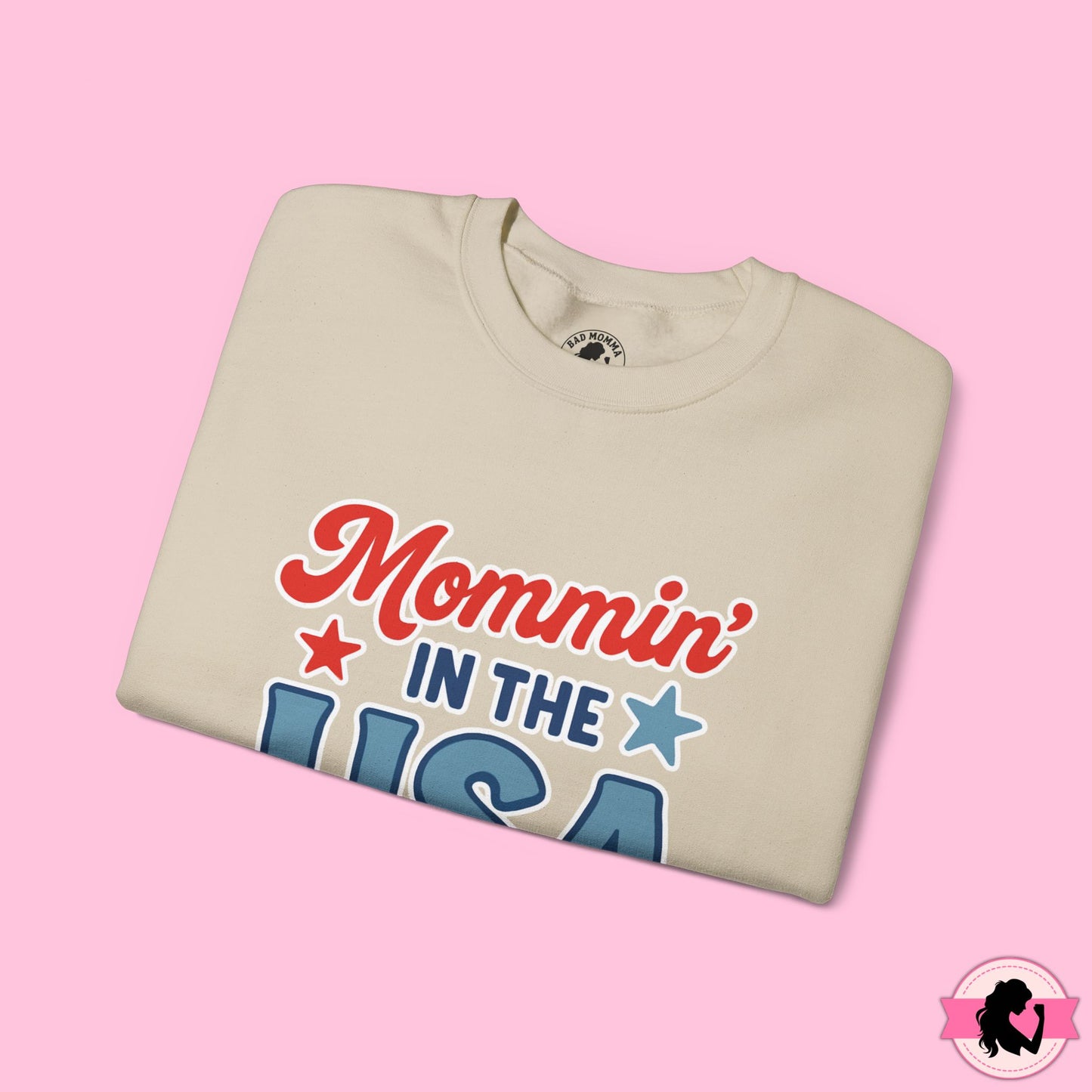 Mommin in the USA Sweatshirt