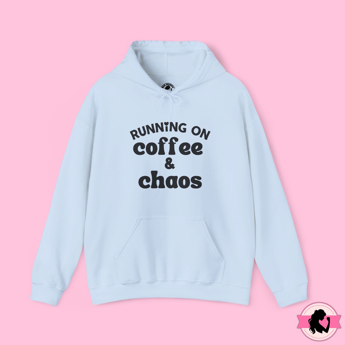 Running on Coffee and Chaos Hoodie