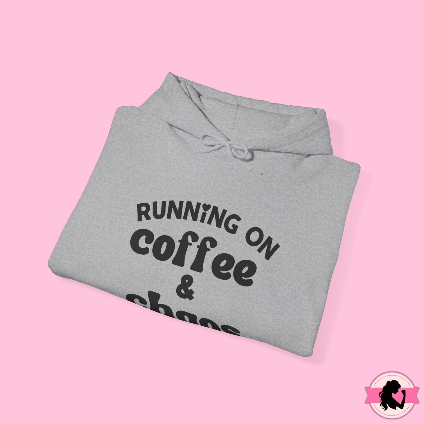 Running on Coffee and Chaos Hoodie