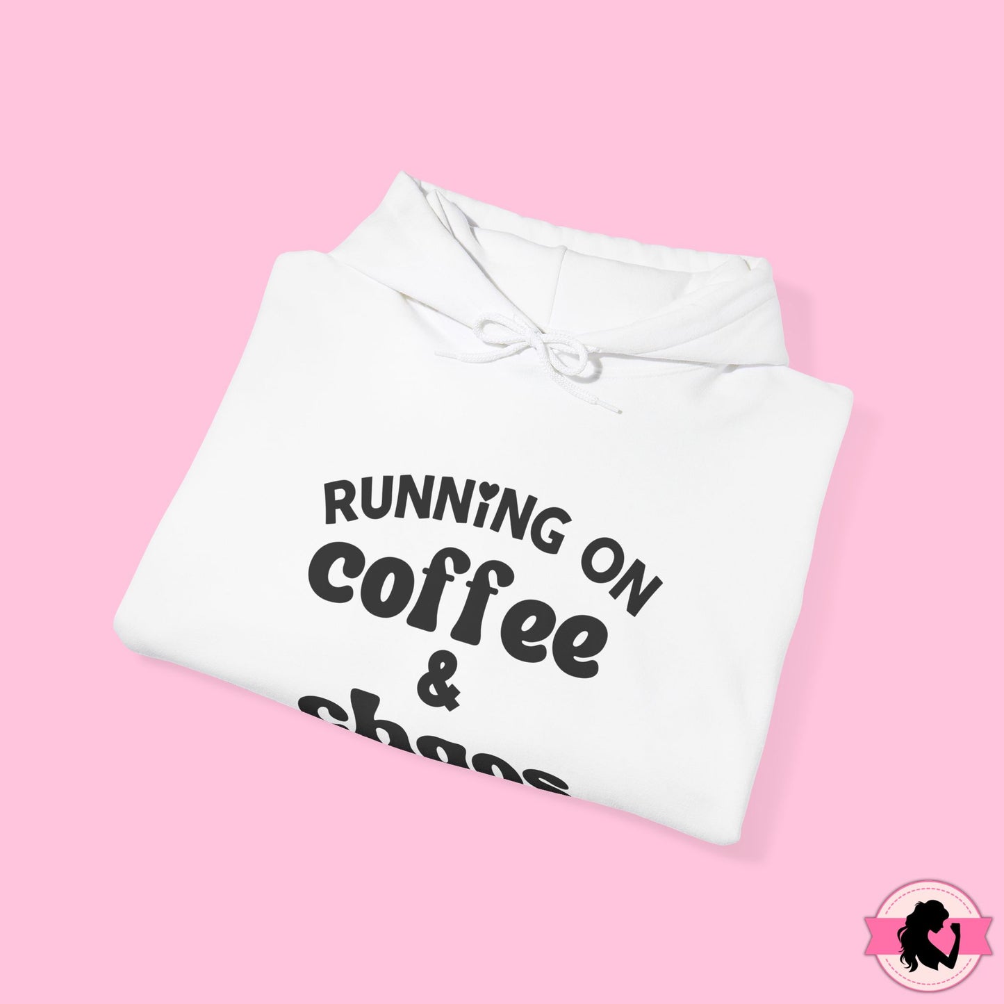 Running on Coffee and Chaos Hoodie