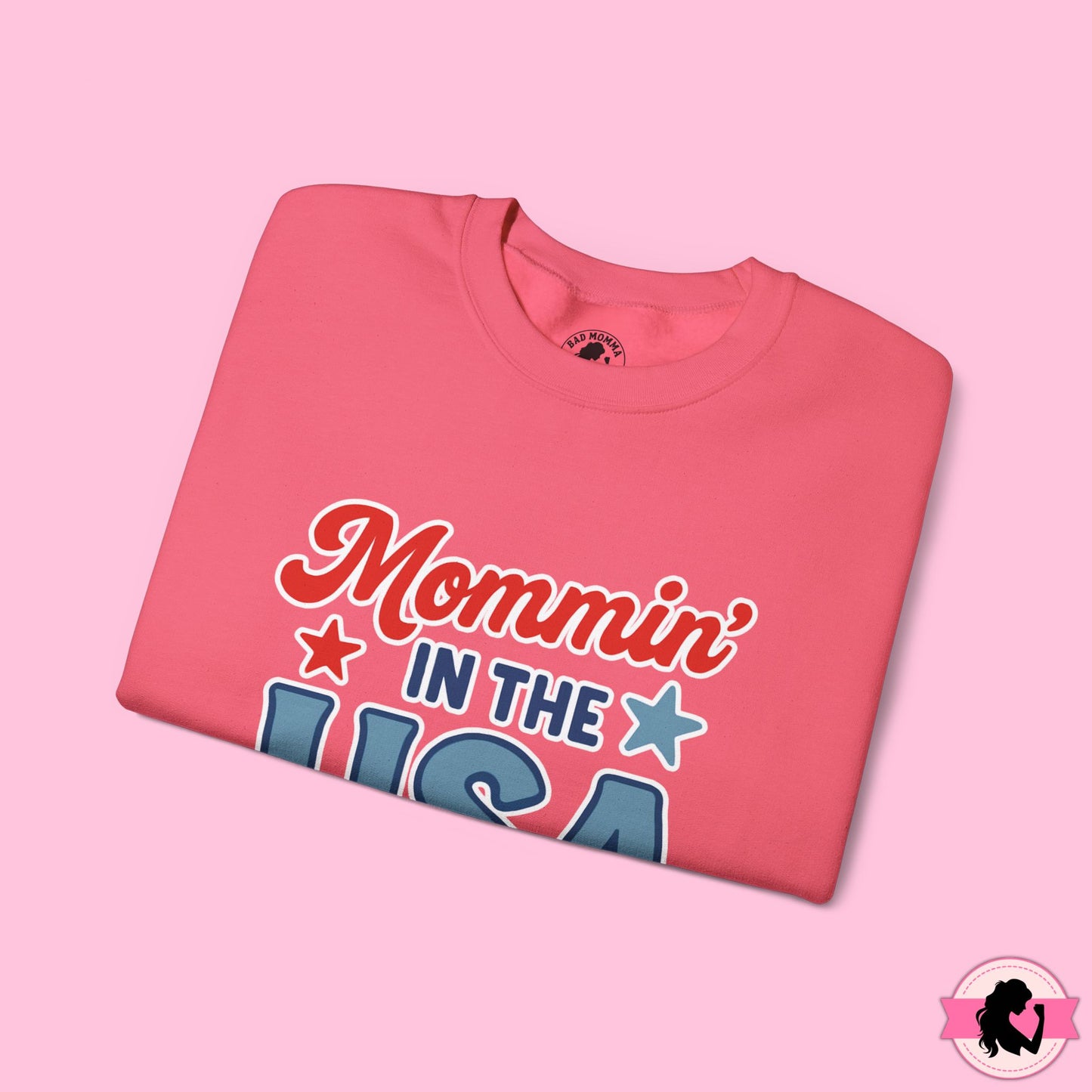 Mommin in the USA Sweatshirt