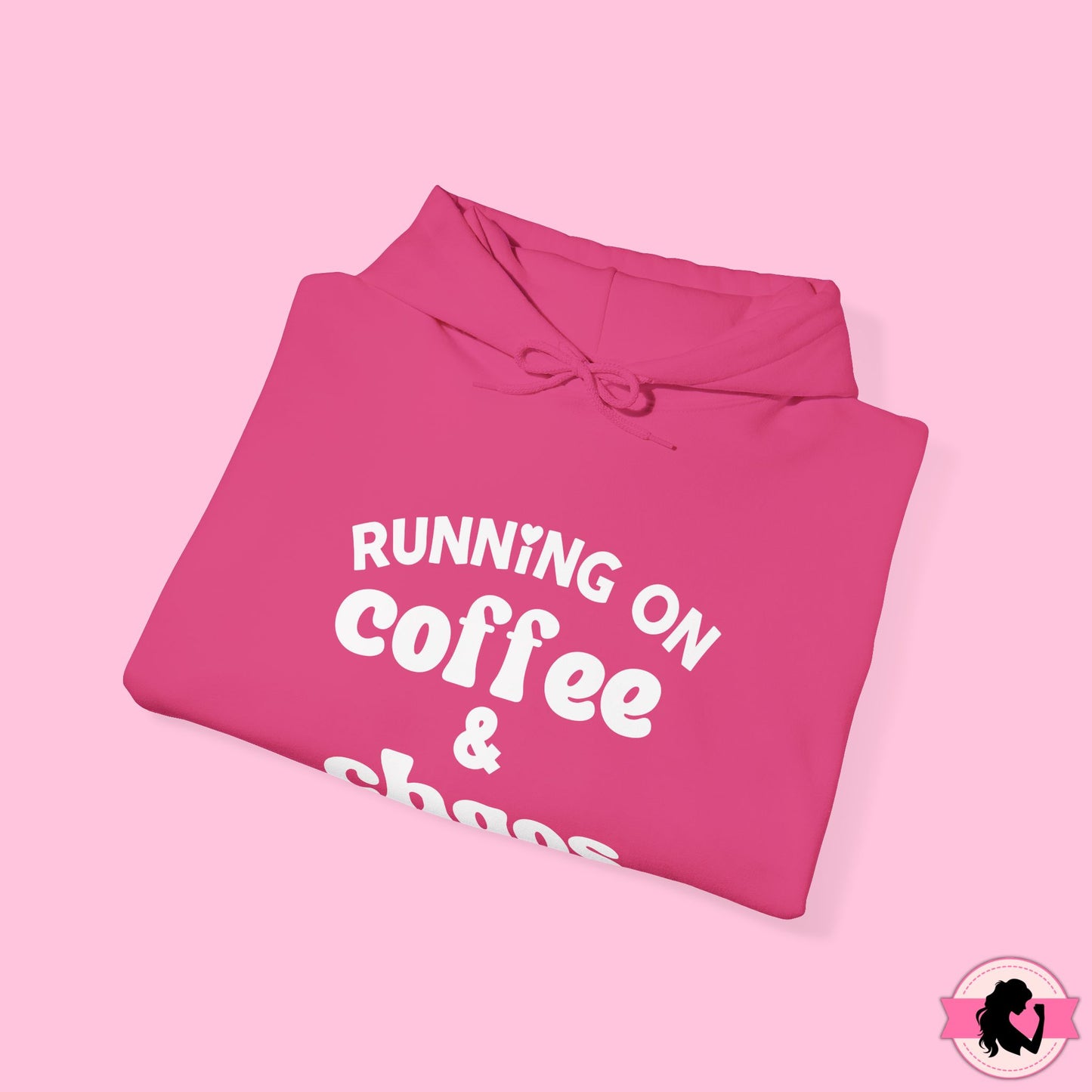Running on Coffee and Chaos Hoodie
