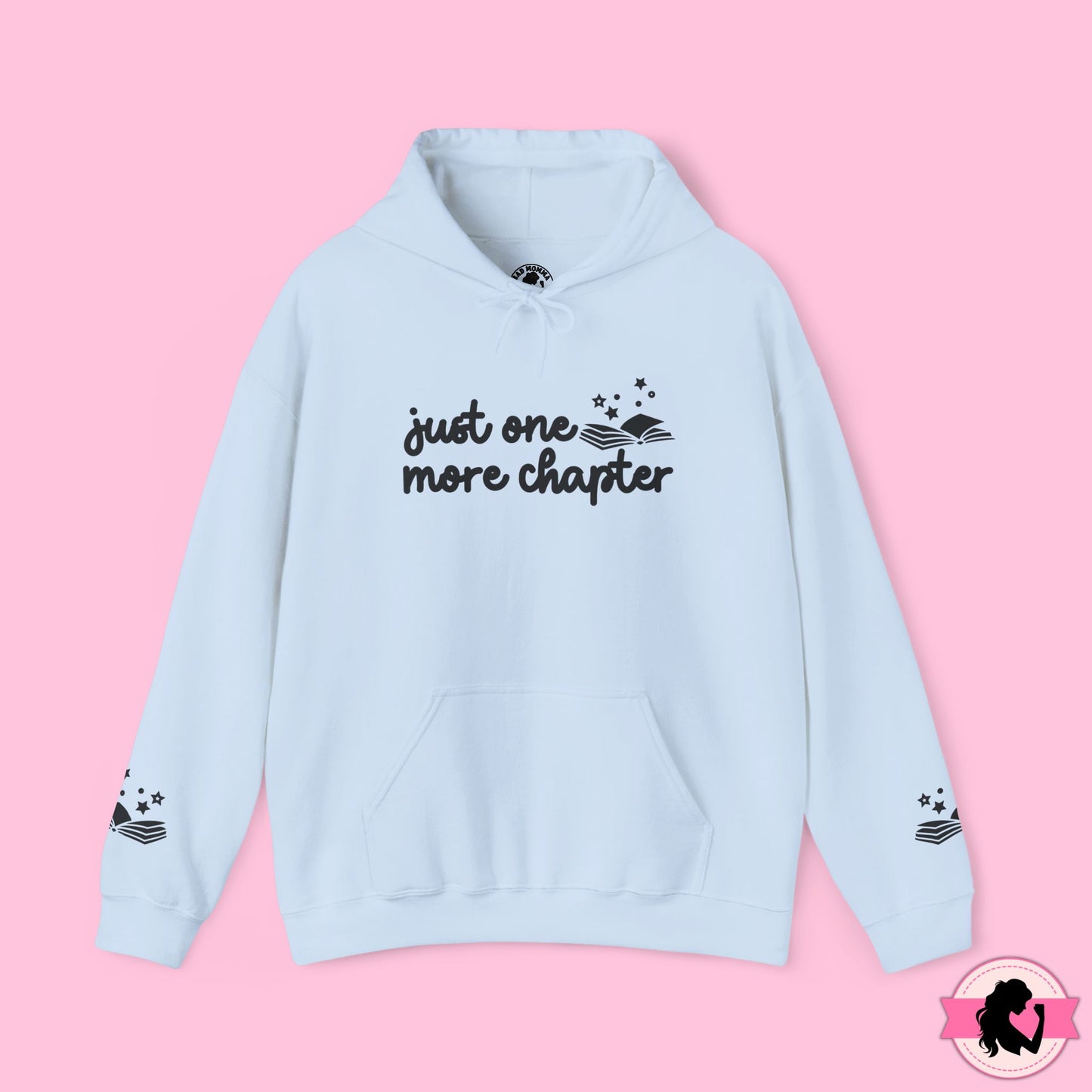 Just One More Chapter Hoodie