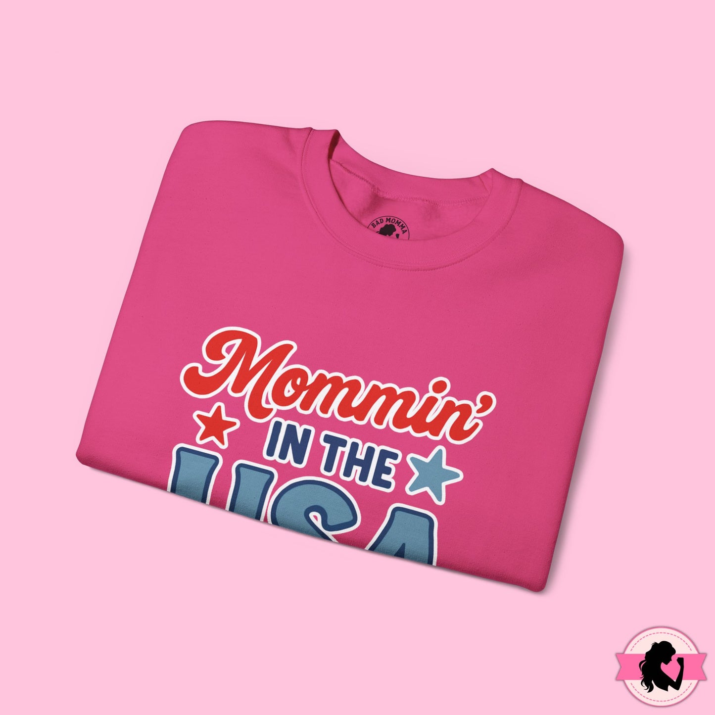 Mommin in the USA Sweatshirt