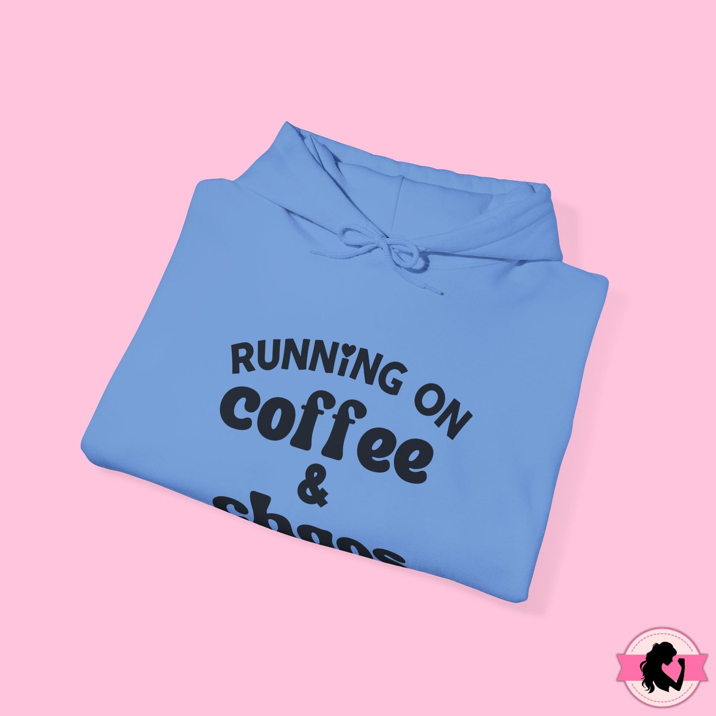 Running on Coffee and Chaos Hoodie