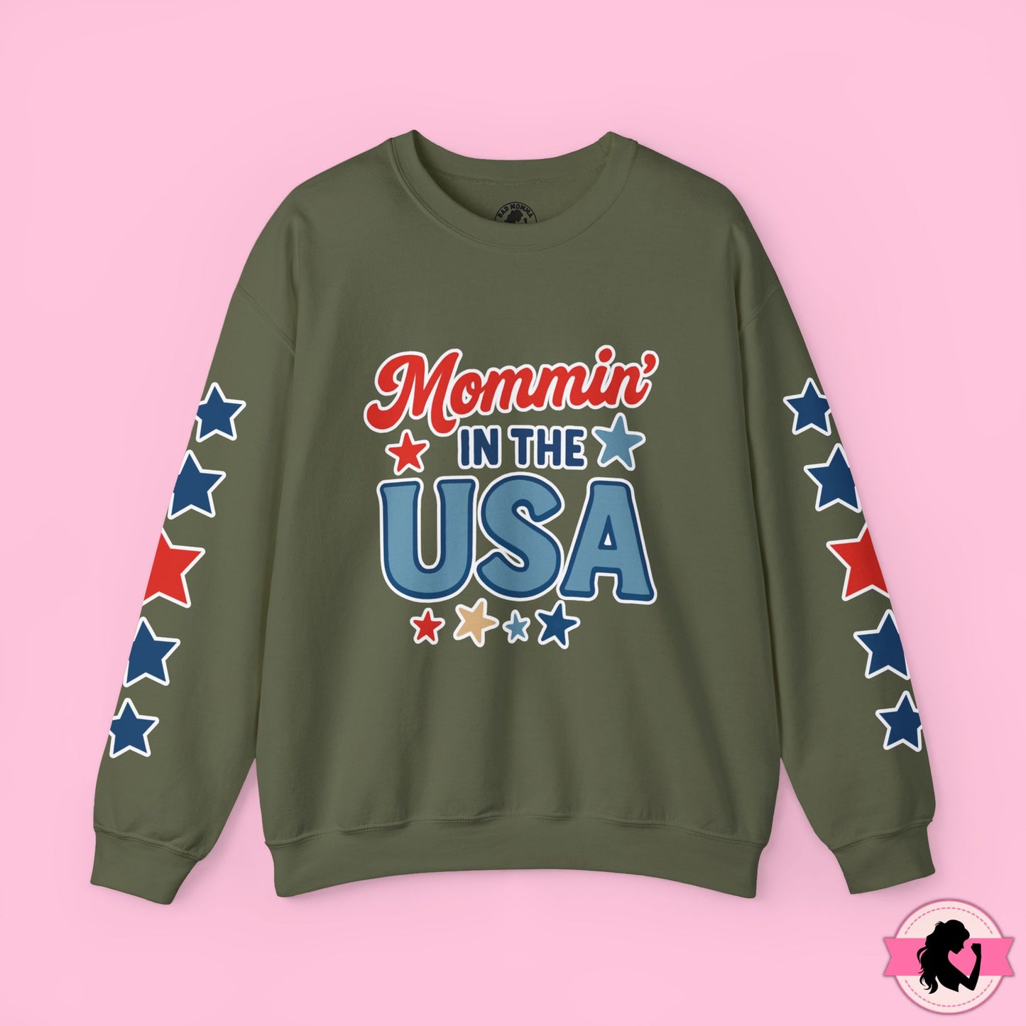 Mommin in the USA Sweatshirt