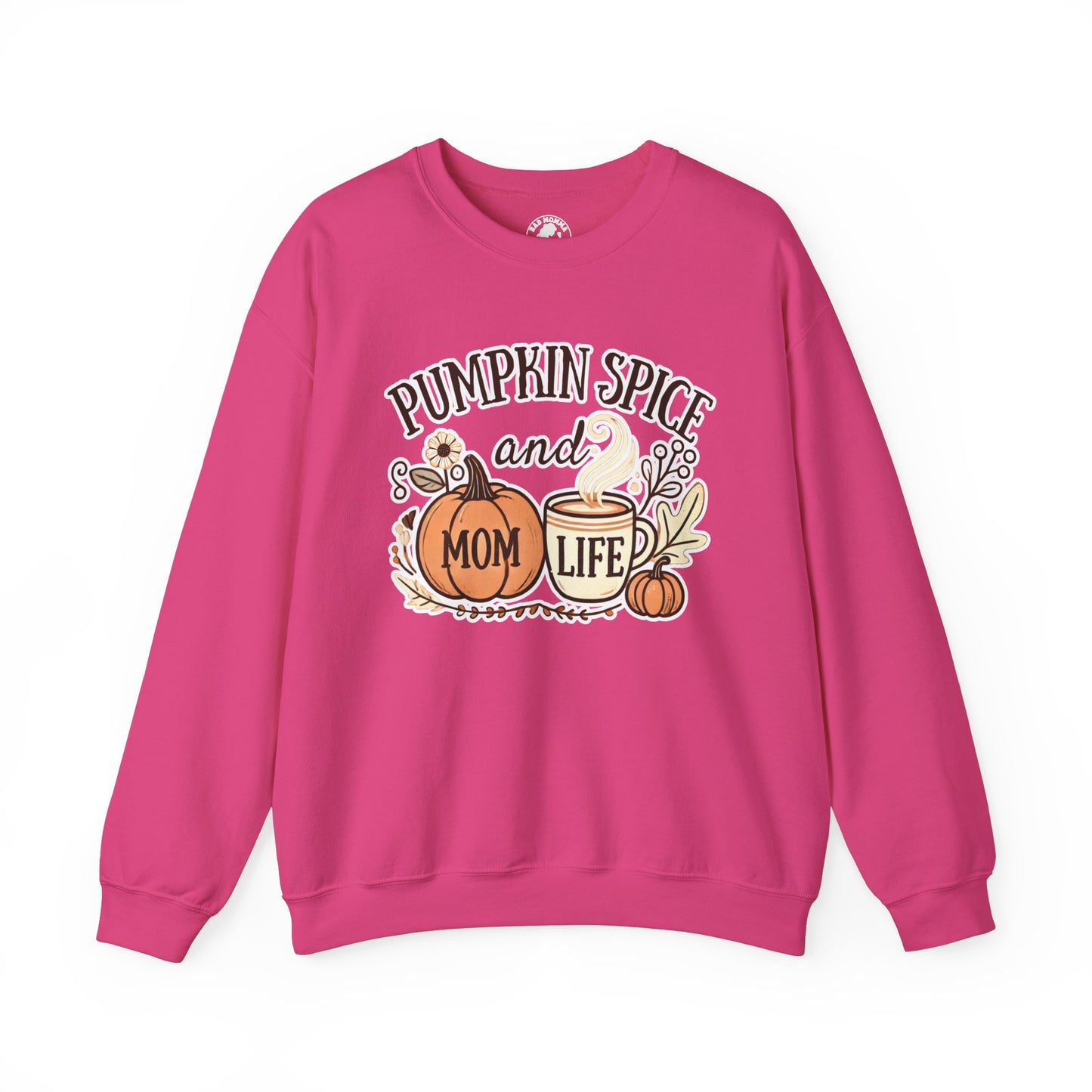 Pumpkin Spice and Mom Life Fall Sweatshirt