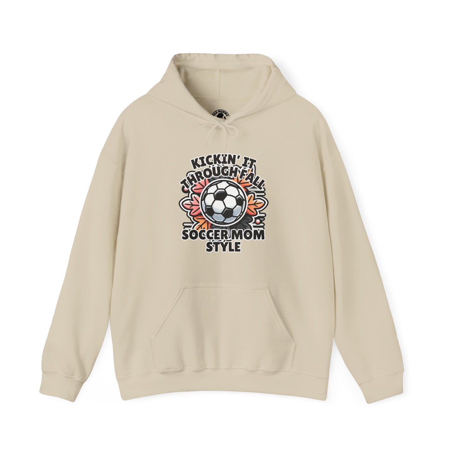 Kicking It Through Fall Soccer Mom Style Hoodie