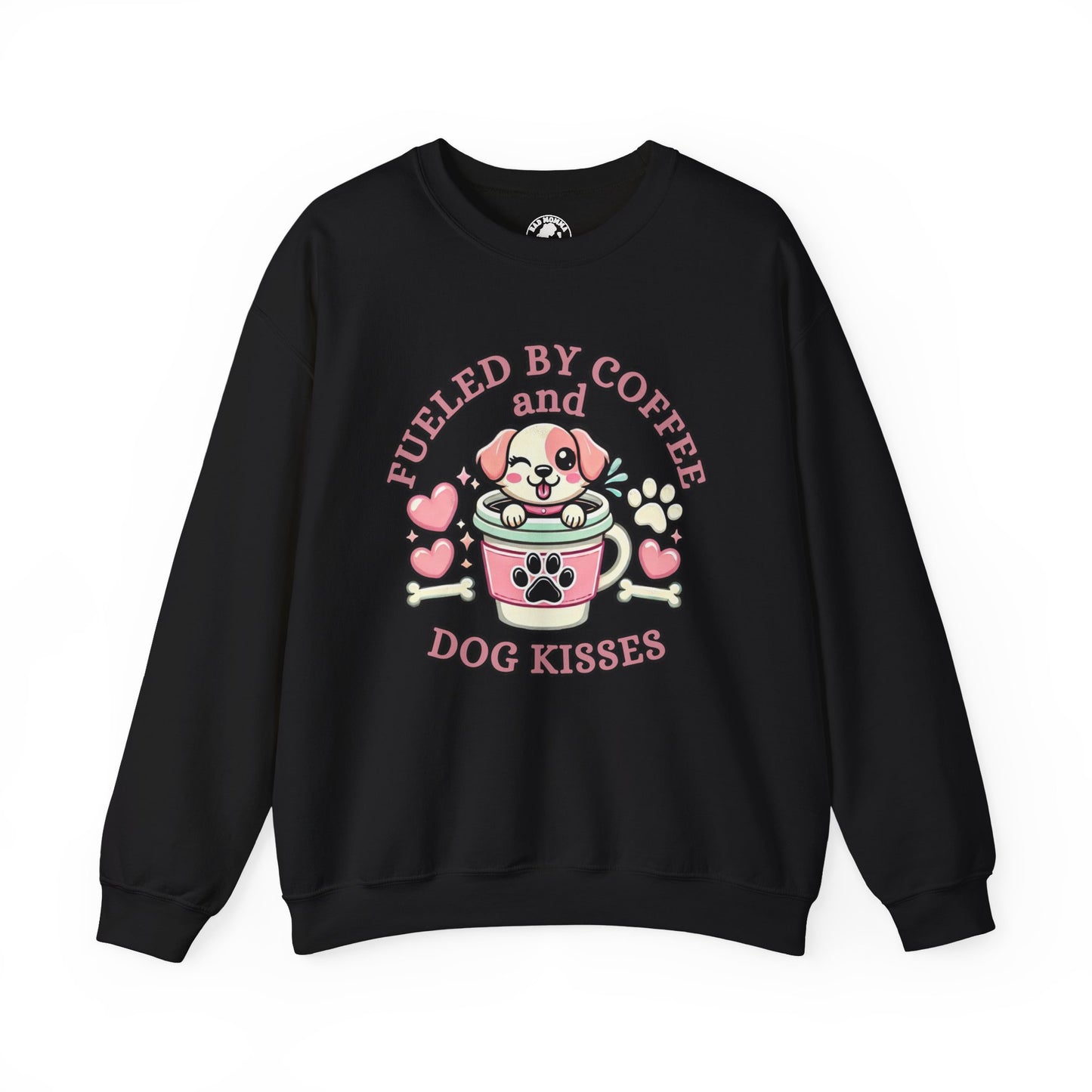 Fueled By Coffee and Dog Kisses Sweatshirt