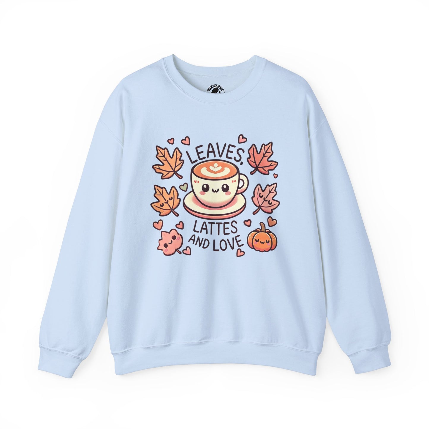 Leaves Lattes and Love Fall Sweatshirt