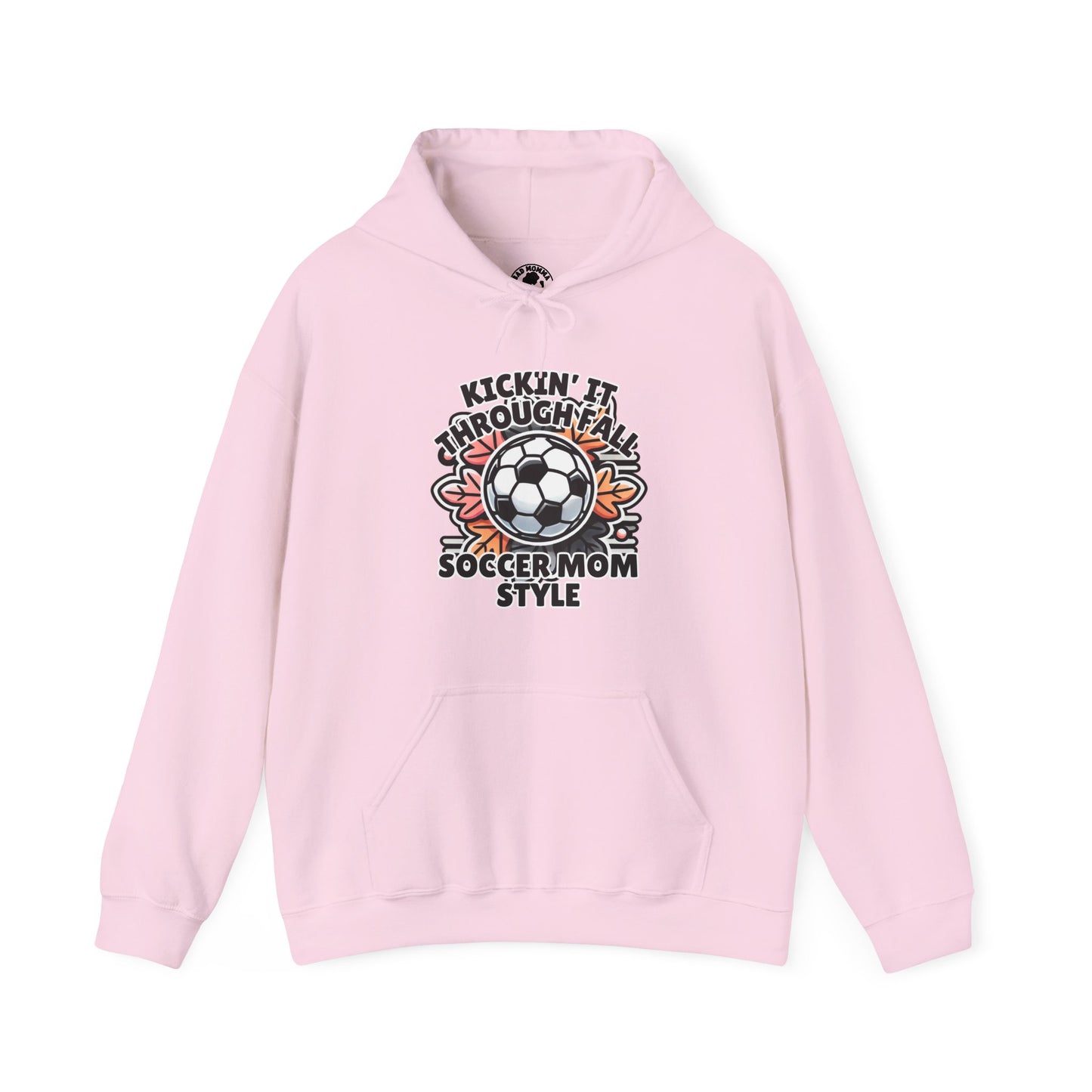 Kicking It Through Fall Soccer Mom Style Hoodie