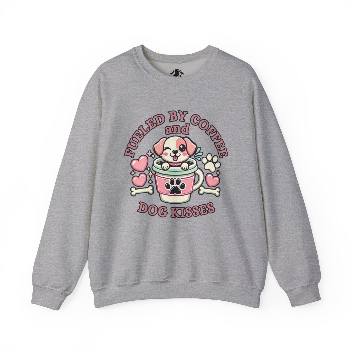 Fueled By Coffee and Dog Kisses Sweatshirt