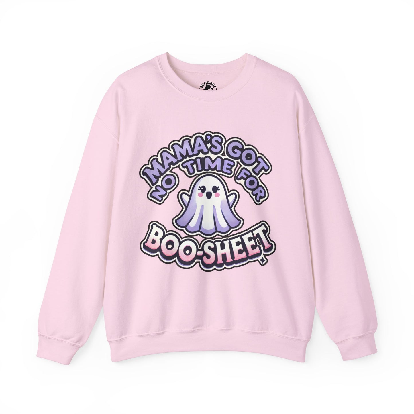 Mama's Got No Time For Boo-Sheet Halloween Sweatshirt