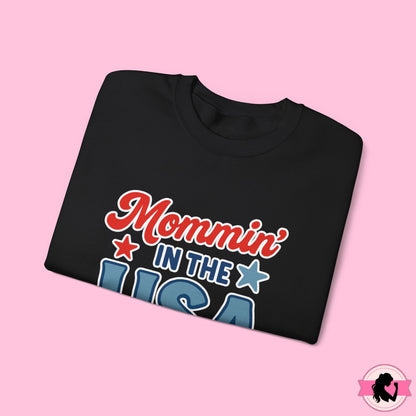 Mommin in the USA Sweatshirt