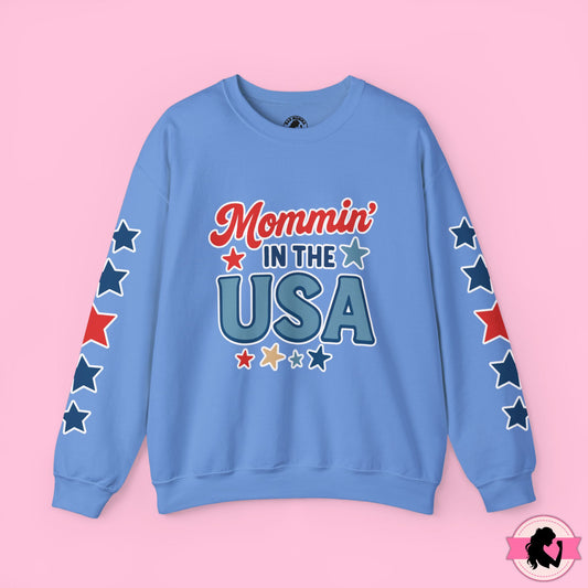 Mommin in the USA Sweatshirt