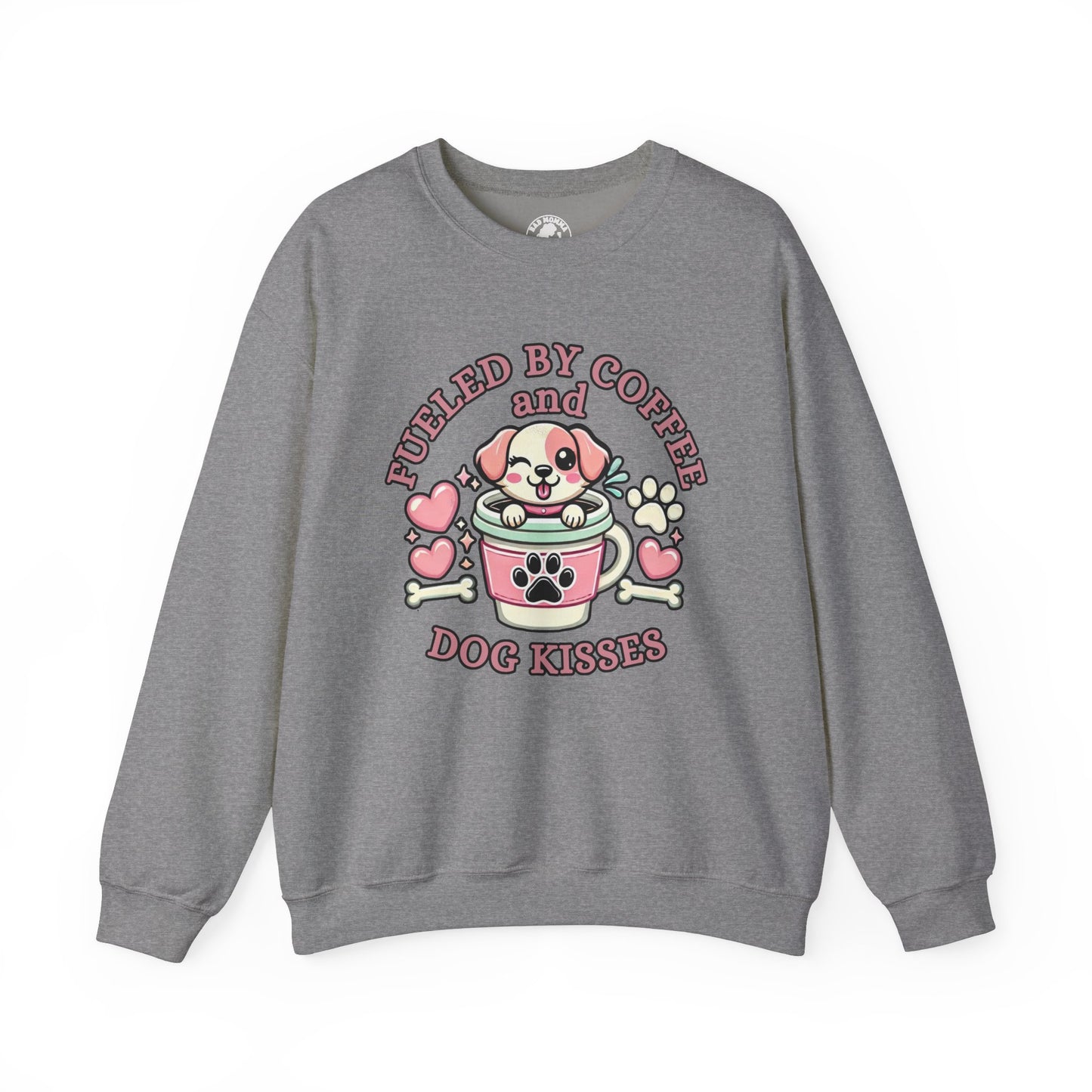 Fueled By Coffee and Dog Kisses Sweatshirt