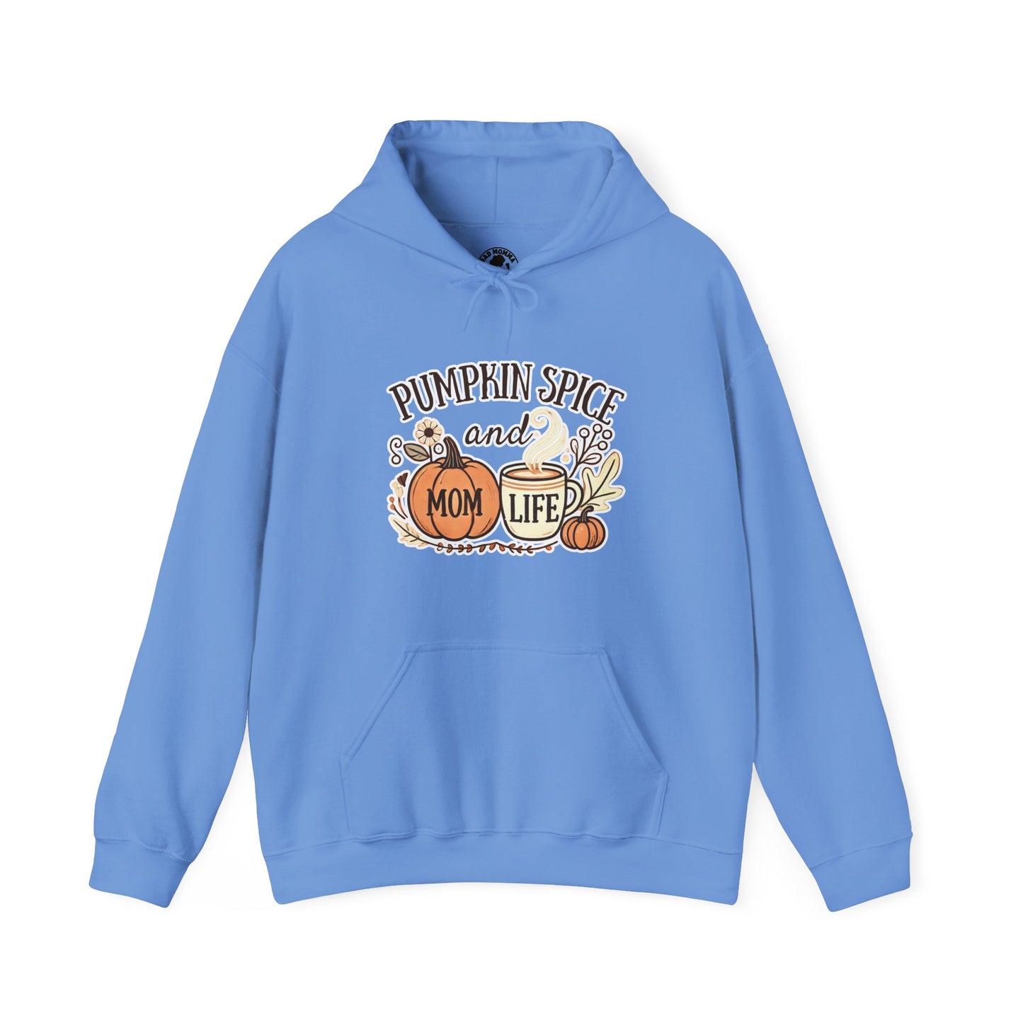 Pumpkin Spice and Mom Life Fall Hoodie