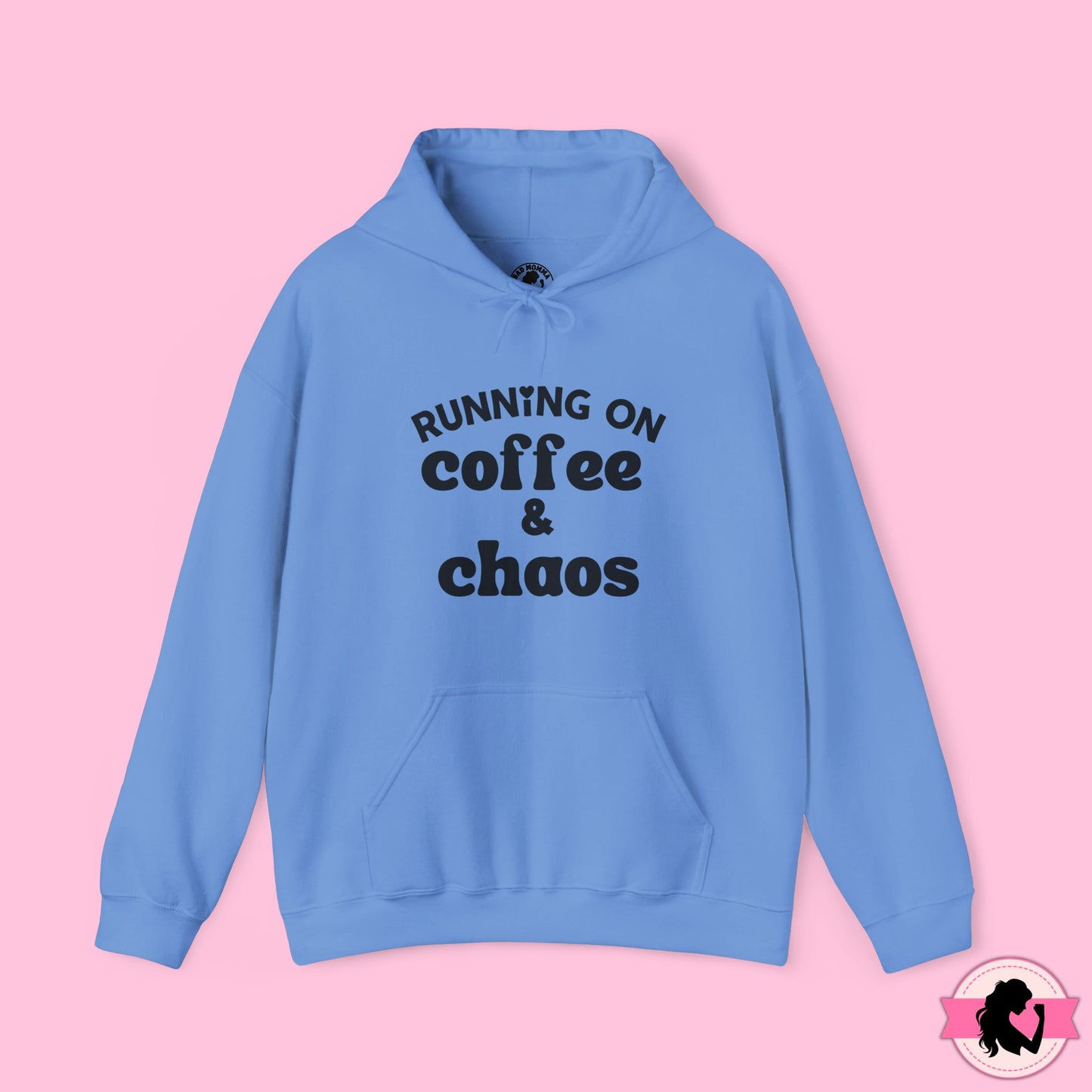 Running on Coffee and Chaos Hoodie