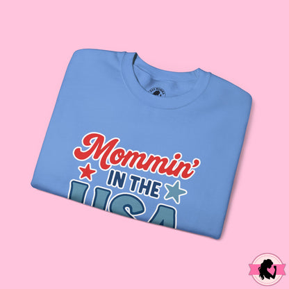 Mommin in the USA Sweatshirt