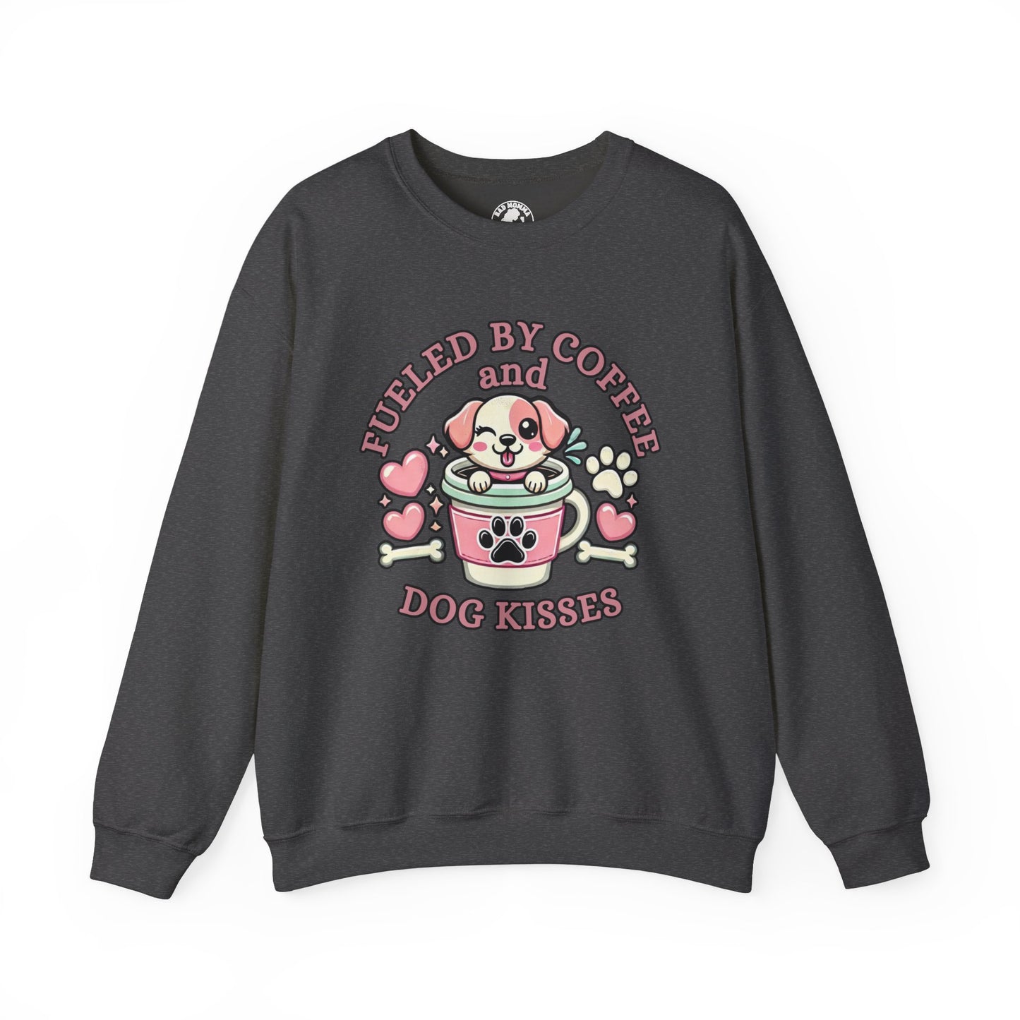 Fueled By Coffee and Dog Kisses Sweatshirt